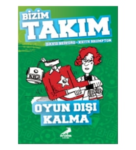 Oyun Dışı Kalma - Bizim Takım (Karışık)