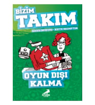 Oyun Dışı Kalma - Bizim Takım (Karışık)