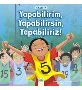 Hazırım - Yapabilirim, Yapabilirsin, Yapabiliriz!
