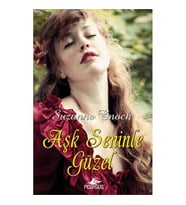 Aşk Seninle Güzel - Suzanne Enoch