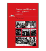 Cumhuriyet Döneminde Türk Tiyatrosu (1923–1983)