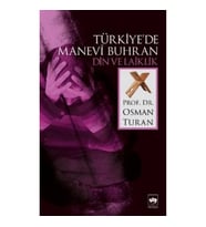 Türkiye'de Manevi Buhran Din ve Laiklik