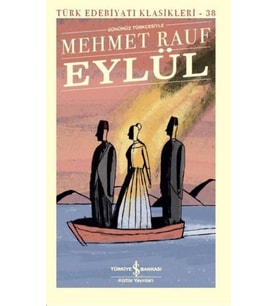 Eylül - Türk Edebiyatı Klasikleri