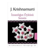İnsanlığın Öyküsü Sensin