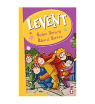 Levent ve Tayfası 2 Levent Beden Dersiyle Başımız Dertte Mustafa Orakçı Timaş Çocuk