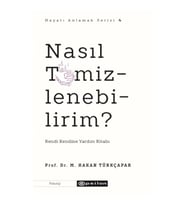 Nasıl Temizlenebilirim?