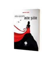 Bir Kadın Bir Şiir