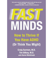 Fast Minds: How To Thrive If You Have Adhd (Or Think You Might)