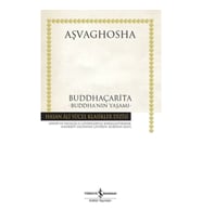 Buddhaçarita - Buddha'nın Yaşamı - Hasan Ali Yücel Klasikleri