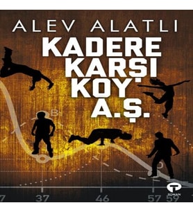 Kadere Karşı Koy A. Ş.
