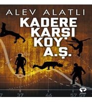 Kadere Karşı Koy A. Ş.