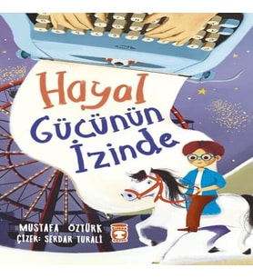 Hayal Gücünün İzinde