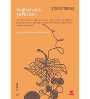 BAĞBOZUMU ŞARKILARI - ŞÜKRÜ ERBAŞ - KIRMIZIKEDİ YAYINLARI