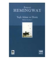 Yaşlı Adam ve Deniz Bütün Eserleri 1