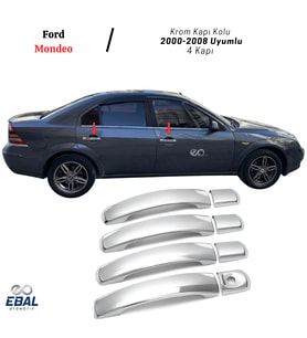 Ford Mondeo Krom Kapı Kolu Seti 2000-2008 4 Kapı P. Çelik