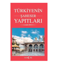 Türkiyenin Şaheser Yapıtları