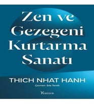 Zen ve Gezegeni Kurtarma Sanatı