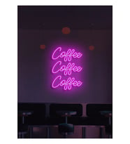 Coffee Coffee Coffee Yazılı Neon Tabela