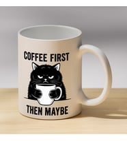 Coffee First Then Maybe Yazılı Kedi Baskılı Porselen Kupa - Kahve Severlere Hediye Kupa