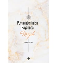 Peygamberimizin Hayatında Mizah