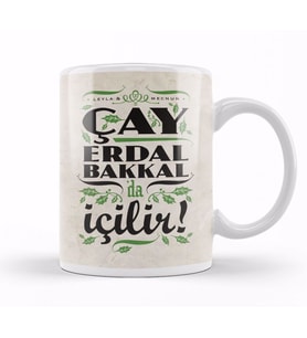 Çay  Erdal Bakkalda İçilir Erdal  Bakkal Kupa Bardak Porselen