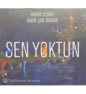 (Plak Değildir CD dir) CD Hakan Yılmaz Kadir Şan Tarhan Sen Yoktun CD (Karışık)