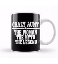 Crazy Aunt The Woman Myth Legend Funny Auntie Kupa Bardak Porselen
