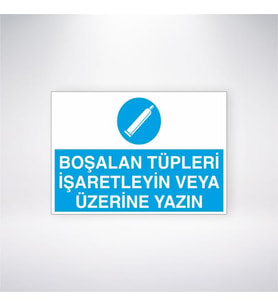 Boşalan Tüpleri İşaretleyin veya Üzerine Yazın