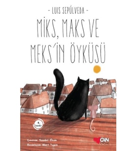 Miks, Maks ve Meksin Öyküsü