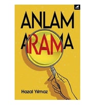 Anlam Arama - Hazal Yılmaz