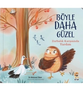 Böyle Daha Güzel;Zorbalık Karşısında Yardım
