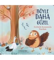 Böyle Daha Güzel;Zorbalık Karşısında Yardım