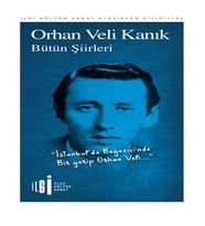 Bütün Şiirler - Orhan Veli Kanık