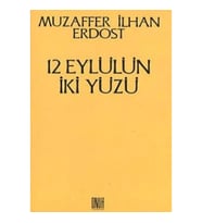 12 Eylülün İki Yüzü