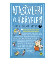 Atasözleri ve Hikayeleri 2