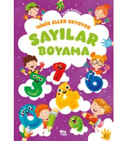 Minik Eller Boyuyor – Sayılar Boyama Kitabı (Örnek Resimli)
