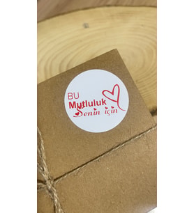 Bu Mutluluk Senin İçin Yuvarlak Yapışkanlı Etiket 5x5 cm 100 Adet
