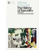 The History Of Sexuality: 4: Confessions Of The Flesh (Krem)
