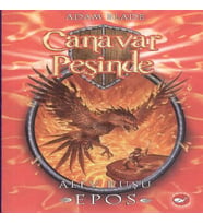 Canavar Peşinde 06 - Alev Kuşu Epos