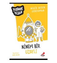 Ninem Bir Uzaylı - Yerimde Olsan Dizisi