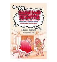 Sabrın Sonu Selamettir (Atasözleriyle Değerler Eğitimi)
