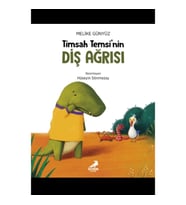 Timsah Temsi'nin Diş Ağrısı