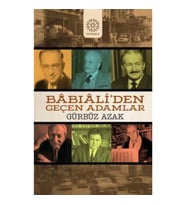 Babıali’den Geçen Adamlar