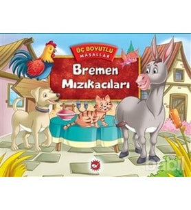 Üç Boyutlu Masallar - Bremen Mızıkacıları
