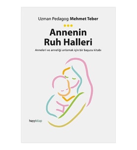 Annenin Ruh Halleri