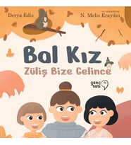 Bal Kız - Züliş Bize Gelince