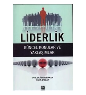 Liderlik (Güncel Konular ve Yaklaşımlar)
