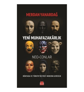 Yeni Muhafazakarlık – Neo-Conlar