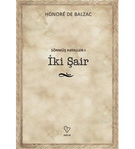 İki Şair - Sönmüş Hayaller 1