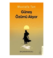 Güneş Özümü Alıyor